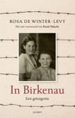 In Birkenau - Rosa de Winter-Levy