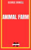 Animal Farm: Original version - George Orwell