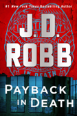 Payback in Death - J. D. Robb