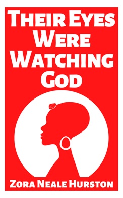 Capa do livro Their Eyes Were Watching God de Zora Neale Hurston