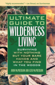 Ultimate Guide to Wilderness Living Book Cover