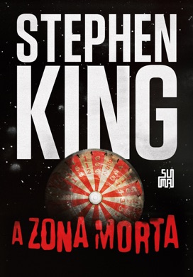 Capa do livro A Zona Morta de Stephen King