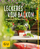 Leckeres vom Balkon - Joachim Mayer