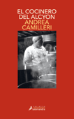 El cocinero del Alcyon (Comisario Montalbano 32) - Andrea Camilleri