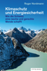 Klimaschutz und Energiesicherheit - Roger Nordmann