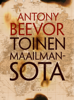 Toinen maailmansota - Antony Beevor & Jorma-Veikko Sappinen