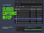 FCPX - Closed Captions - Jan de Bloois