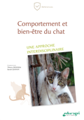 Comportement et bien-être du chat - Bedossa Thierry & Sarah Jeannin