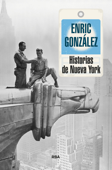 Historias de Nueva York - Enric González