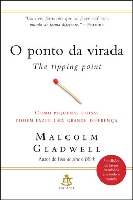 Capa do livro O Ponto da Virada de Malcolm Gladwell