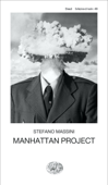 Manhattan Project - Stefano Massini