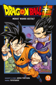 Dragon Ball Super 12 - Akira Toriyama (Original Story) & Toyotarou