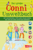 Conni & Co: Das große Conni-Umweltbuch - Hanna Sörensen & Bianca Borowski