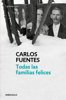 Todas las familias felices - Carlos Fuentes