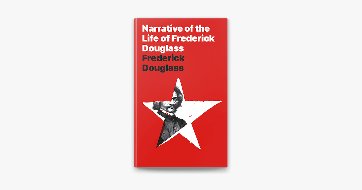 â žnarrative Of The Life Of Frederick Douglass On Apple Books â žnarrative Of The Life Of Frederick Douglass On Apple Books