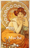 Delphi Complete Works of Alphonse Mucha (Illustrated) - Alphonse Mucha