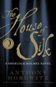 The House of Silk - Anthony Horowitz