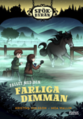 Fallet med den farliga dimman - Kristina Ohlsson