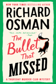 The Bullet That Missed Book Cover