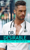 Dr. Desirable. Il dottor desiderio (eLit) - Kristi Gold