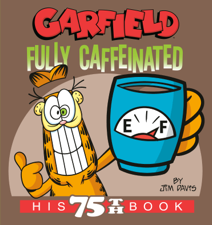 Garfield Fully Caffeinated - Jim Davis Cover Art