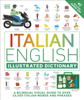 Italian English Illustrated Dictionary - DK