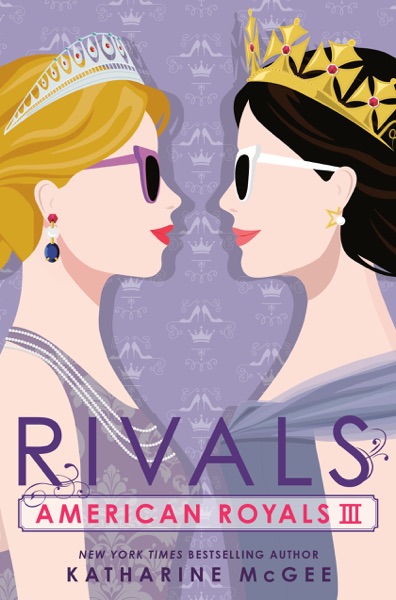 American Royals III: Rivals