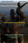 Wolof-French-English Phrasebook - Shck Tchamna