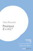 Pourquoi E=mc2 - Alain Riazuelo