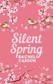 Silent Spring - Rachel Carson