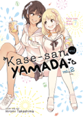 Kase-san and Yamada Vol. 2 - Hiromi Takashima