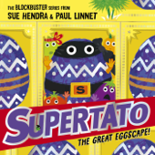 Supertato: The Great Eggscape! - Sue Hendra & Paul Linnet