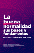 La buena normalidad - Daniel Chamorro & Daniel Barabaschi