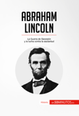 Abraham Lincoln - 50Minutos