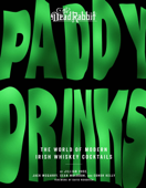 Paddy Drinks - Jillian Vose, Jack McGarry & Sean Muldoon