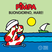 Pimpa buongiorno, mare! - Francesco Tullio-Altan