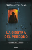 La giostra del perdono (le inchieste di Clodoveo vol. 4) - Cristina Stillitano