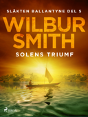 Solens triumf - Wilbur Smith