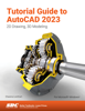 Tutorial Guide to AutoCAD 2023 - Shawna Lockhart