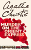 Murder on the Orient Express - Agatha Christie