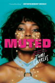 Muted - Tami Charles