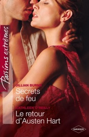 Secrets de feu - Le retour d'Austen Hart - Jillian Burns & Kathleen O'Reilly by  Jillian Burns & Kathleen O'Reilly PDF Download
