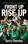 Front Up, Rise Up - Gerry Thornley