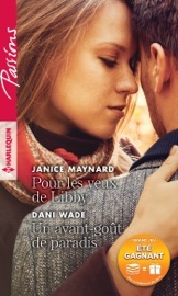 Pour les yeux de Libby - Un avant-gout de paradis - Janice Maynard & Dani Wade by  Janice Maynard & Dani Wade PDF Download