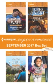 Harlequin Superromance September 2017 Box Set - Jeannie Watt, Nadia Nichols, Kristina Knight & Janet Lee Nye by  Jeannie Watt, Nadia Nichols, Kristina Knight & Janet Lee Nye PDF Download