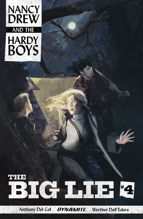 Nancy Drew And The Hardy Boys: The Big Lie #4