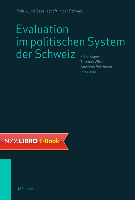 Evaluation im politischen System der Schweiz