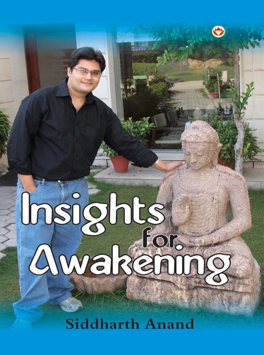 Insights for Awakening... : Visions of Enlightenment