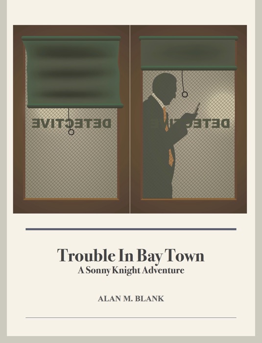 Trouble in Bay Town