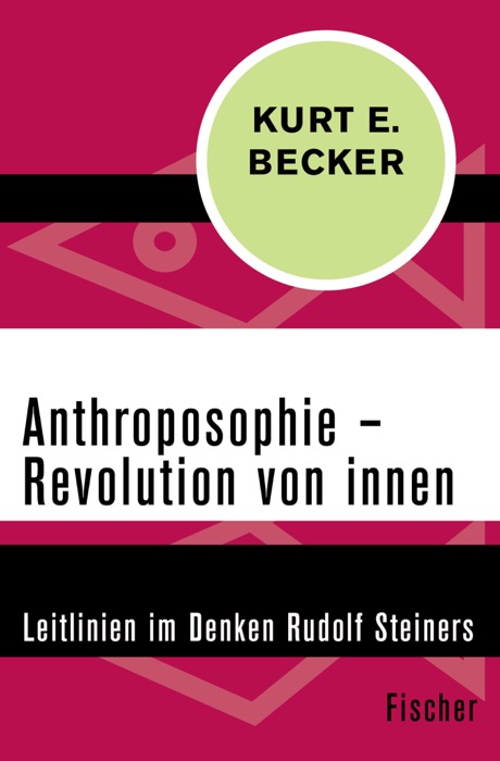 Anthroposophie – Revolution von innen